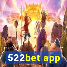 522bet app